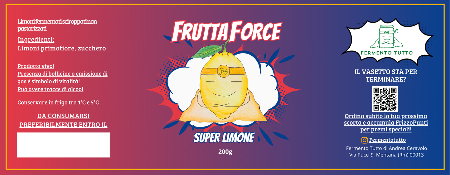 FruttaForce | Super Limone Primofiore | Limoni primofiore fermentati sciroppati | Fermento Tutto