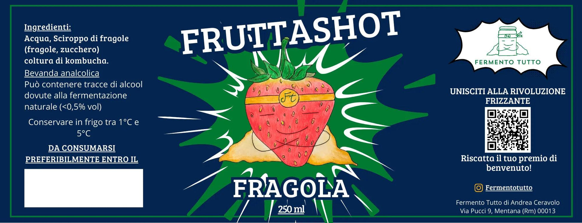 Fruttashot Fragola (250 ml) Fermento Tutto